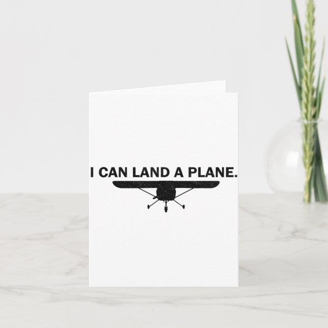Tarjeta I Can Land A Plane Funny Lot Aviation Quote  (Anverso)