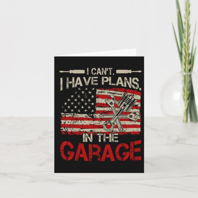 Tarjeta I Cant Have Plans Garage-shirt Men Funny Mechanic  (Anverso)