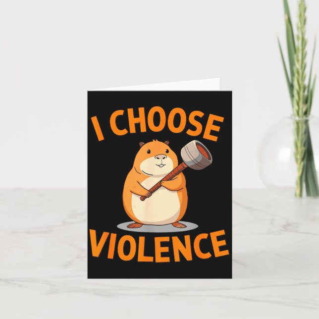 Tarjeta I Choose Violence Funny Hamster Graphic  (Anverso)