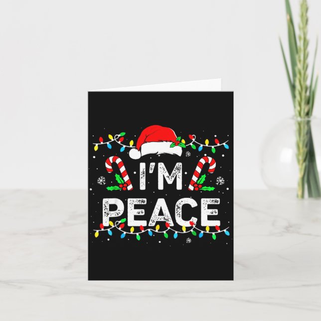 Tarjeta I Come In Peace I'm Peace Matching Ugly Christmas  (Anverso)