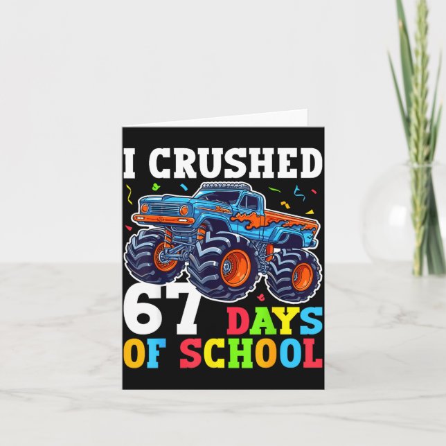 Tarjeta I Crushed 67 Days Of School 67th Day Of School Boy (Anverso)