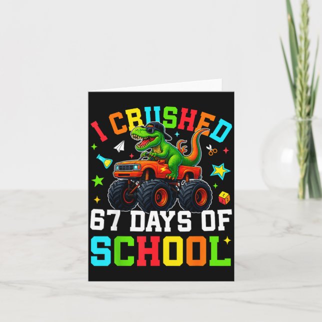Tarjeta I Crushed 67 Days Of School Funny Six Seven Meme B (Anverso)