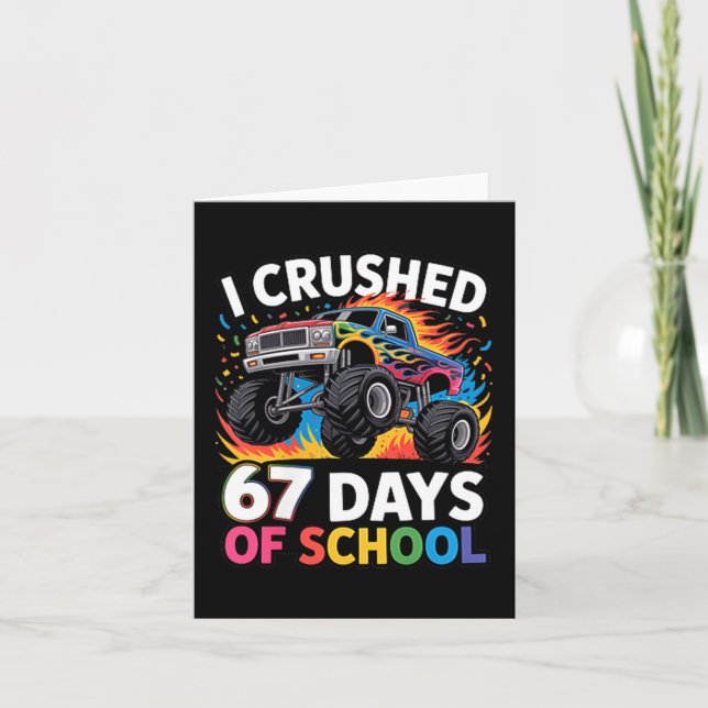 Tarjeta I Crushed 67 Days Of School Kids Back To School Fu (Anverso)