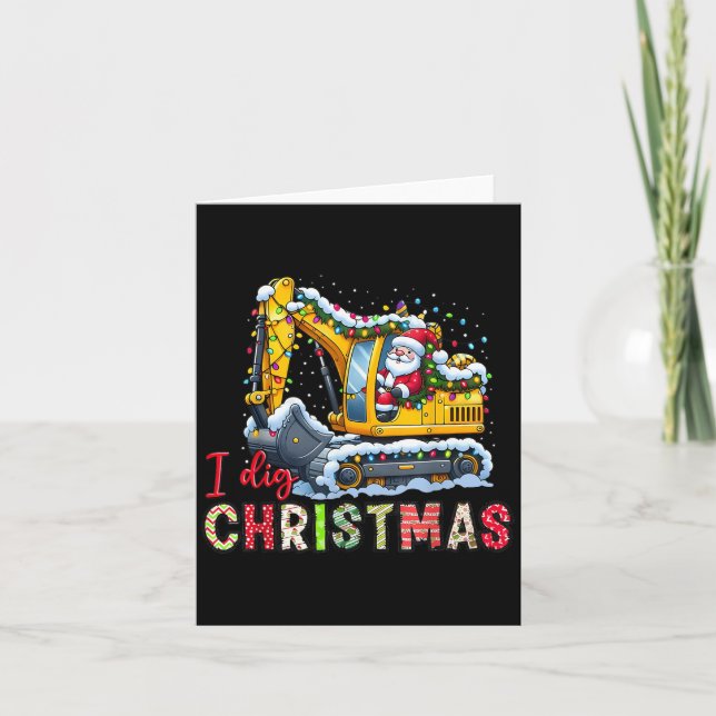 Tarjeta I Dig Navidades Ss Cute Ss Loader Santa (Anverso)