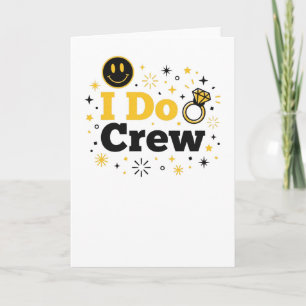Tarjeta I Do Crew Divertido grupo de desposada de boda