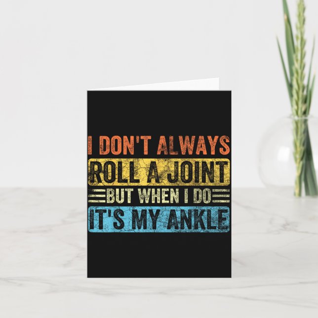 Tarjeta I Don't Always Roll A Joint But When I Do It's My  (Anverso)