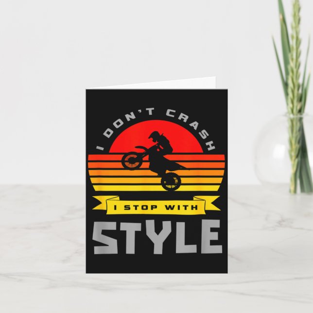 Tarjeta I Don't Crash I Stop With Style Funny Motocross Di (Anverso)