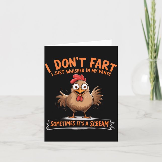 Tarjeta I Don't Fart I Whisper In My Pants - Funny Chicken (Anverso)