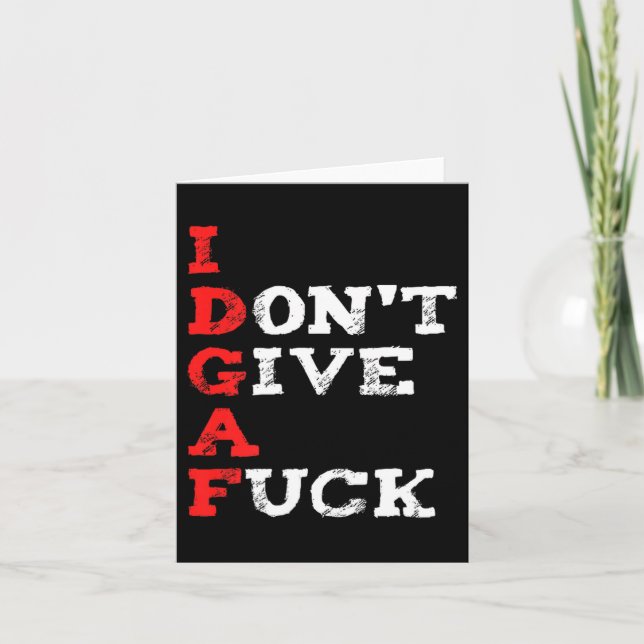 Tarjeta I Don't Give A For  (Anverso)