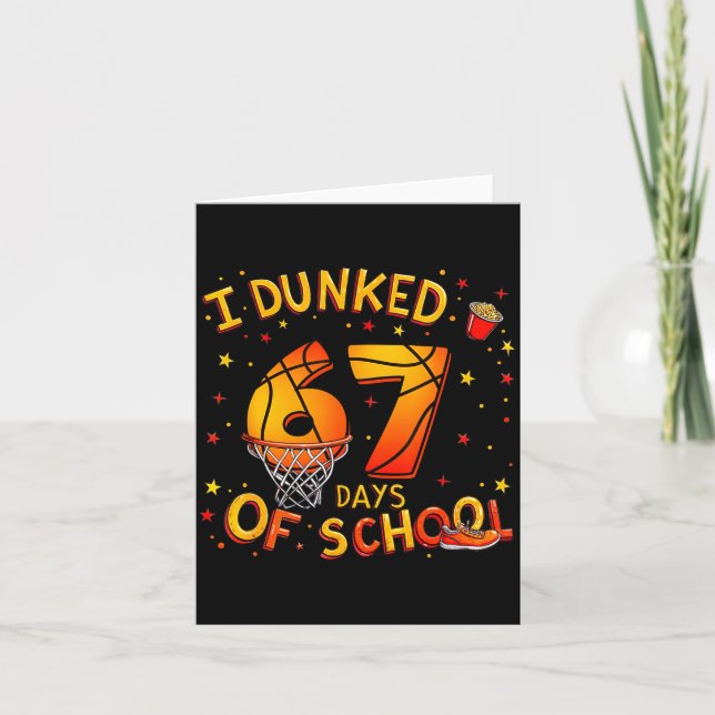 Tarjeta I Dunked 67 Days Of School Basketball Boys Kids  (Anverso)
