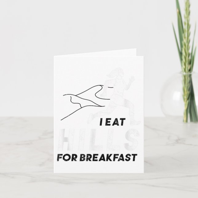 Tarjeta I Eat Hills For Breakfast Motivational Running Quo (Anverso)