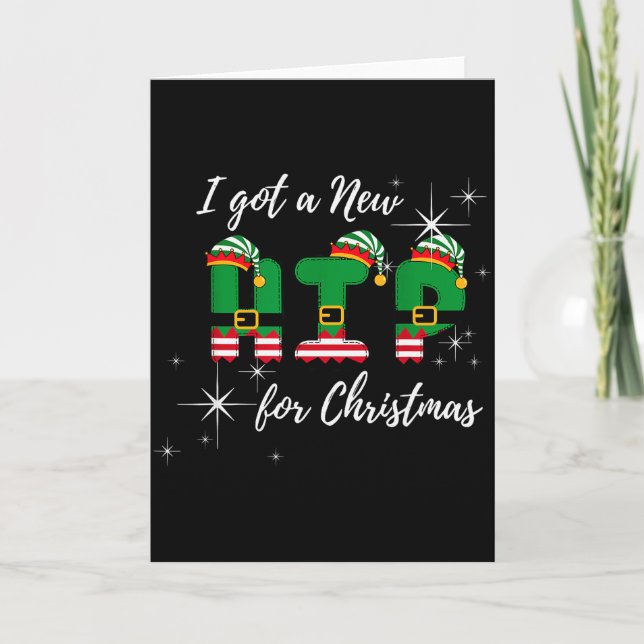Tarjeta I Got A New Hip For Christmas Funny Hip Replacemen (Anverso)