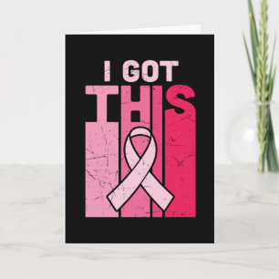 Tarjeta I Got This Breast Cancer Awareness Warrior Women