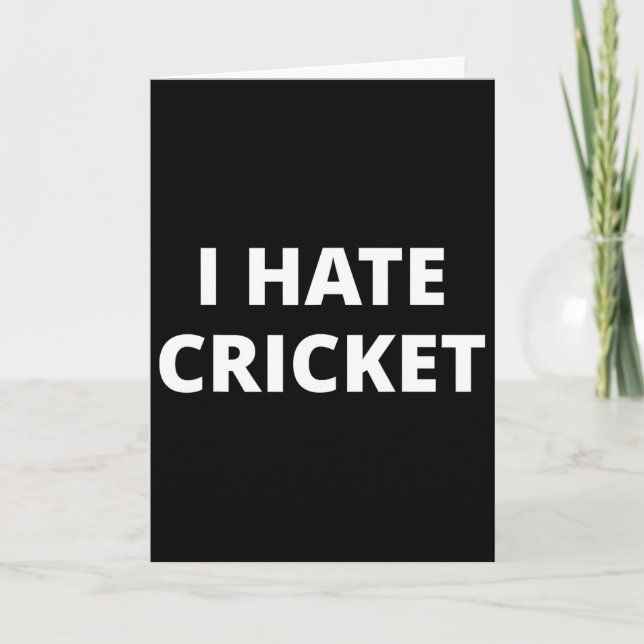 Tarjeta I Hate Cricket  (Anverso)