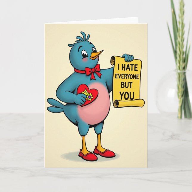 Tarjeta I Hate Everyone But You Funny Card (Anverso)