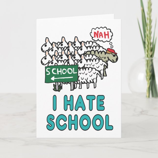 Tarjeta I Hate School (Anverso)