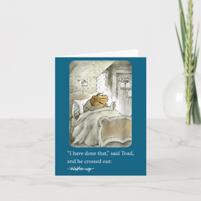 Tarjeta I Have Done That Said Toad And He Crossed Out Wake (Anverso)