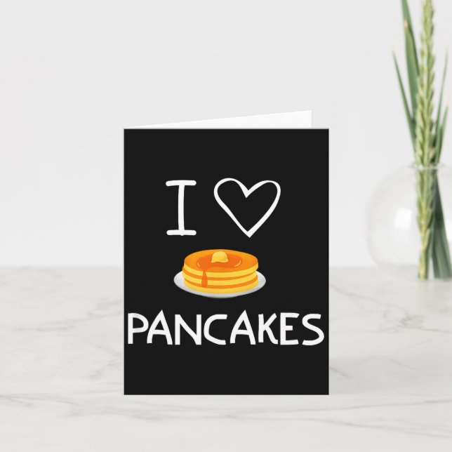 Tarjeta I Heart Love Pancakes, Funny, Jokes, Sarcastic, Fa (Anverso)