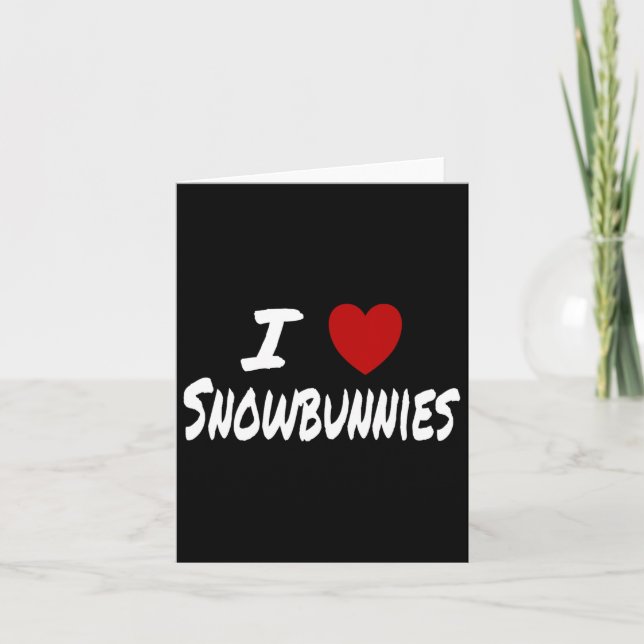 Tarjeta I Heart (love) Snowbunnies Esquiando Snowboard Att (Anverso)
