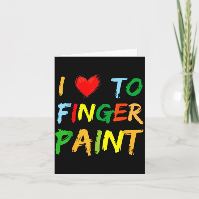 Tarjeta I Heart Love To Finger Paint I'm Paint Cute Couple (Anverso)