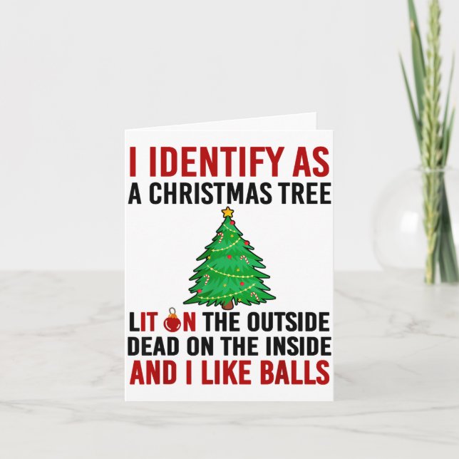Tarjeta I Identify As A Christmas Tree Lit On The Outside  (Anverso)