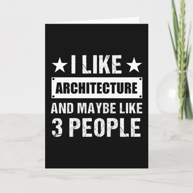 Tarjeta I like Architecture and maybe like 3 People Funny (Anverso)