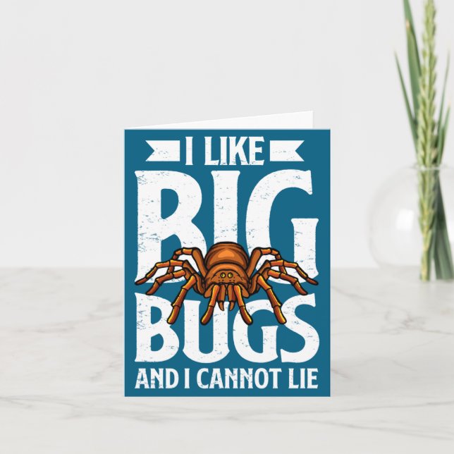 Tarjeta I Like Big Bugs And I Cannot Lie Funny Tarantula L (Anverso)