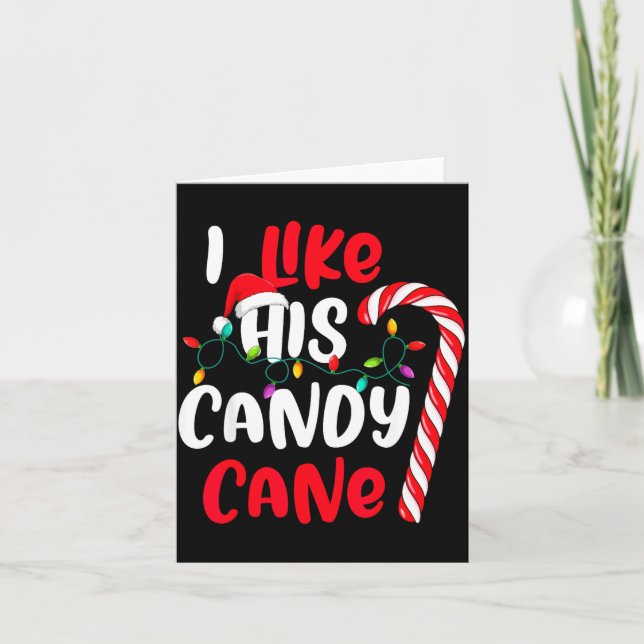 Tarjeta I Like His Candy Cane Funny Christmas Couples Matc (Anverso)