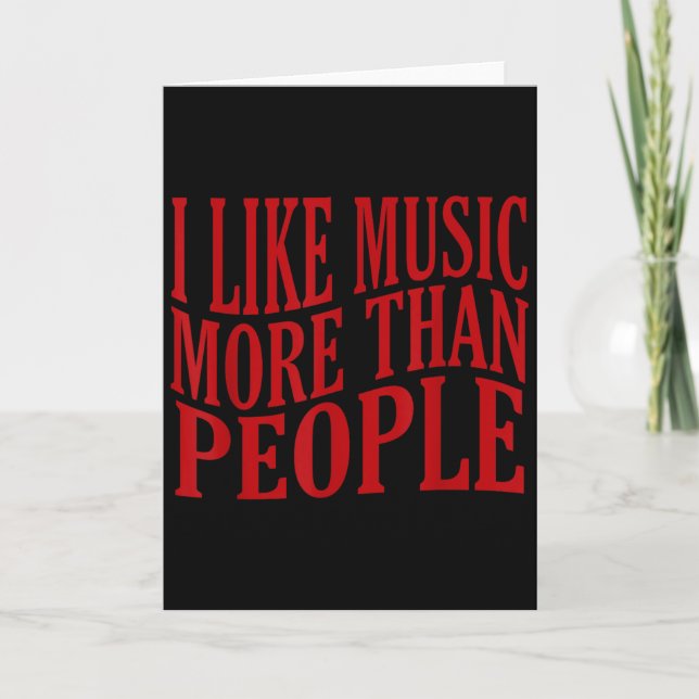 Tarjeta I Like Music More Than People Art Simple Music Moo (Anverso)