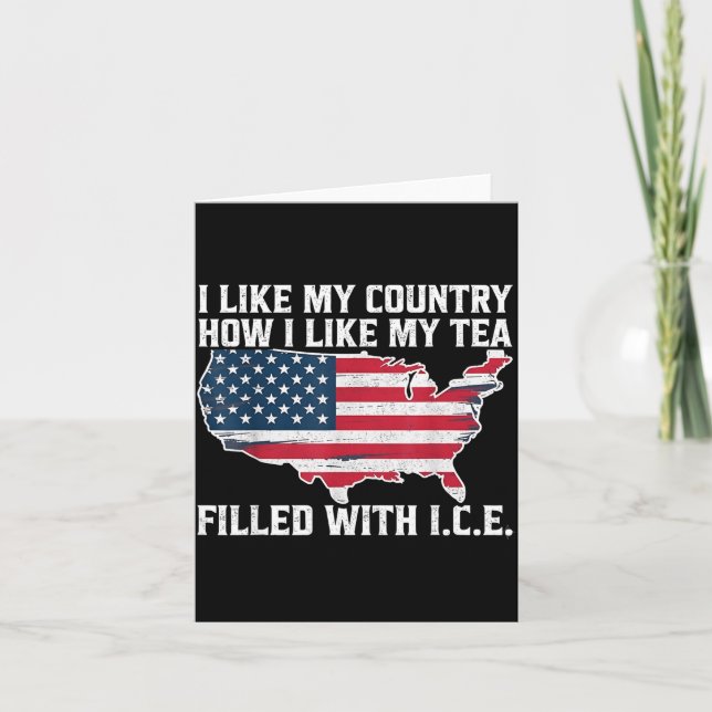 Tarjeta I Like My Country How I Like My Tea Filled With Ic (Anverso)