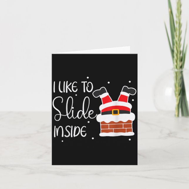Tarjeta I Like To Slide Inside Like To Ride On Top Xmas Co (Anverso)