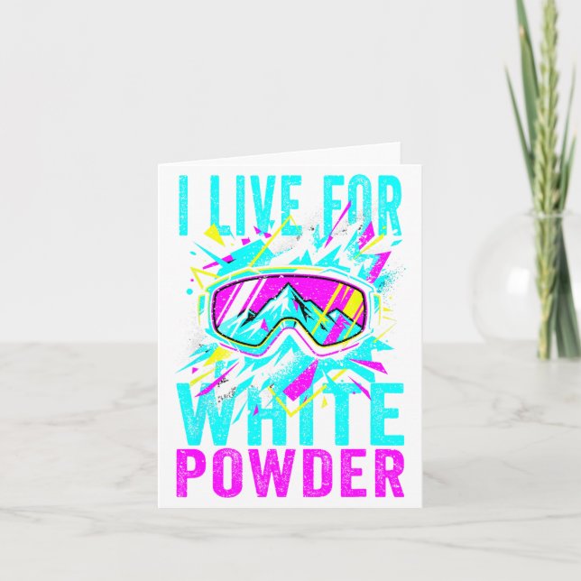 Tarjeta I Live For White Wder 80s 90s Retro Skiing Snowboa (Anverso)