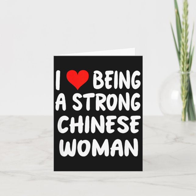 Tarjeta I Love Being A Strong Chinese Woman - Heart - Chin (Anverso)