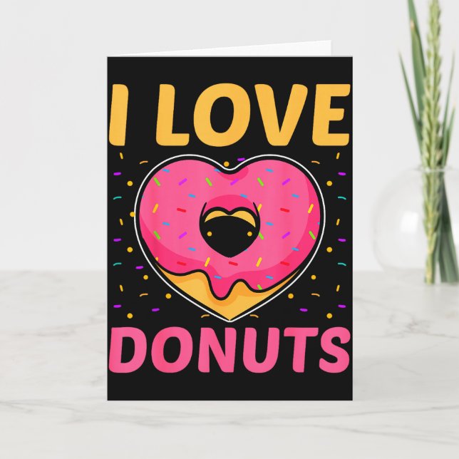 Tarjeta I Love Donuts Heart Shaped Funny Doughnut Lover  (Anverso)