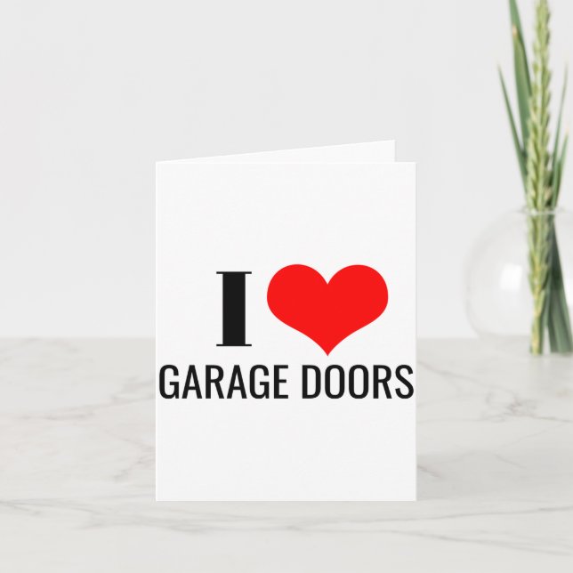 Tarjeta I Love Garage Doors Red Heart Funny Christmas Gift (Anverso)