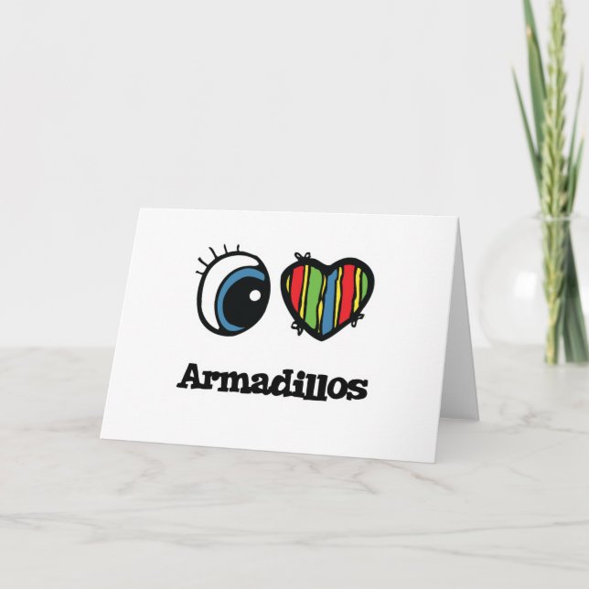 Tarjeta I Love (Heart) Armadillos (Anverso)