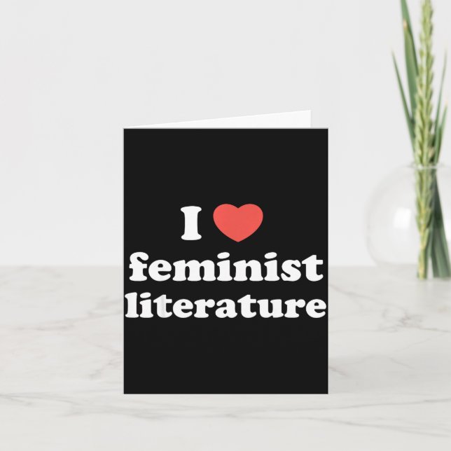 Tarjeta I Love Heart Feminist Literature  (Anverso)