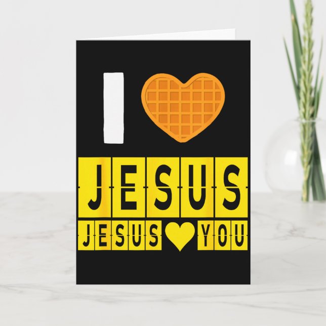 Tarjeta I Love Jesus Waffle Heart Jesus Loves You Funny Br (Anverso)