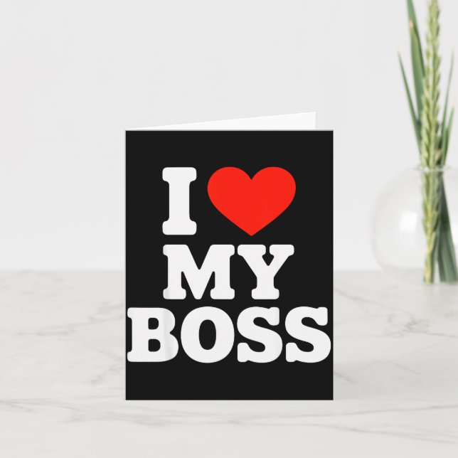Tarjeta I Love My Boss  (Anverso)