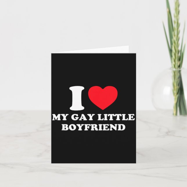 Tarjeta I Love My Gay Little Boyfriend Funny Y2k Valentine (Anverso)
