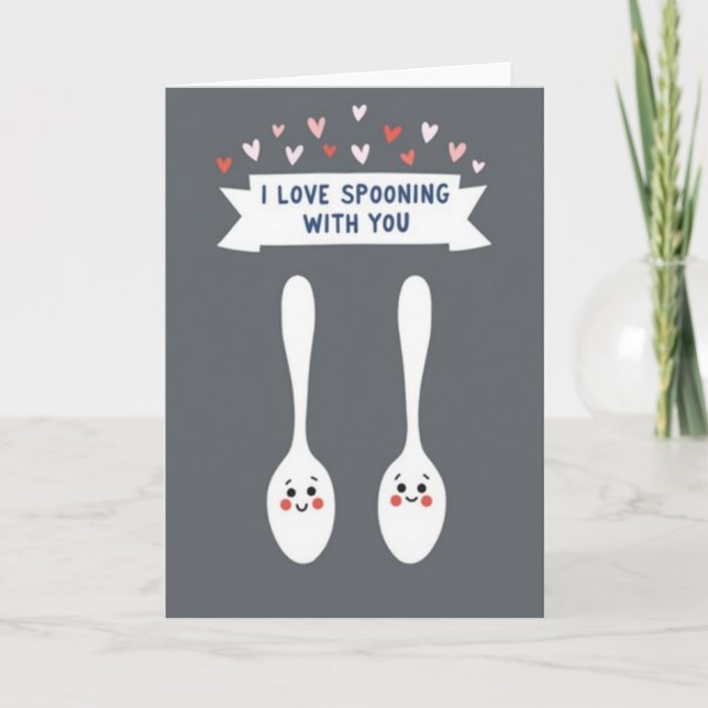 Tarjeta I Love Spooning With You Card (Anverso)