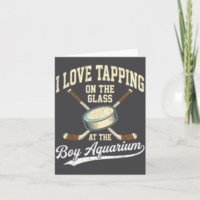Tarjeta I Love Tapng On The Oh Gl Boy Aquarium Hockey  (Anverso)