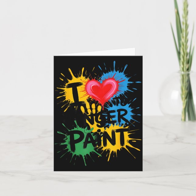 Tarjeta I Love To Finger Paint Couples Art Teacher Finger  (Anverso)