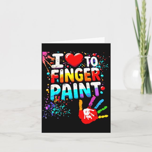 Tarjeta I Love To Finger Paint Im Paint Cute Valentines  (Anverso)