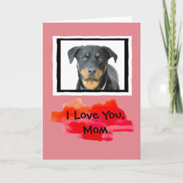 Tarjeta I Love You, Mom Custom Dog Photo Greeting Card