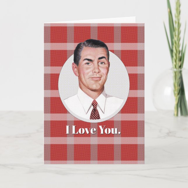 Tarjeta I Love You. ...y no sólo porque tengo que (Anverso)