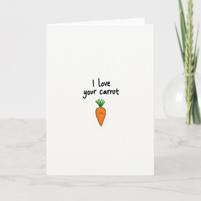 Tarjeta I Love Your Carrot Greeting Card (Anverso)