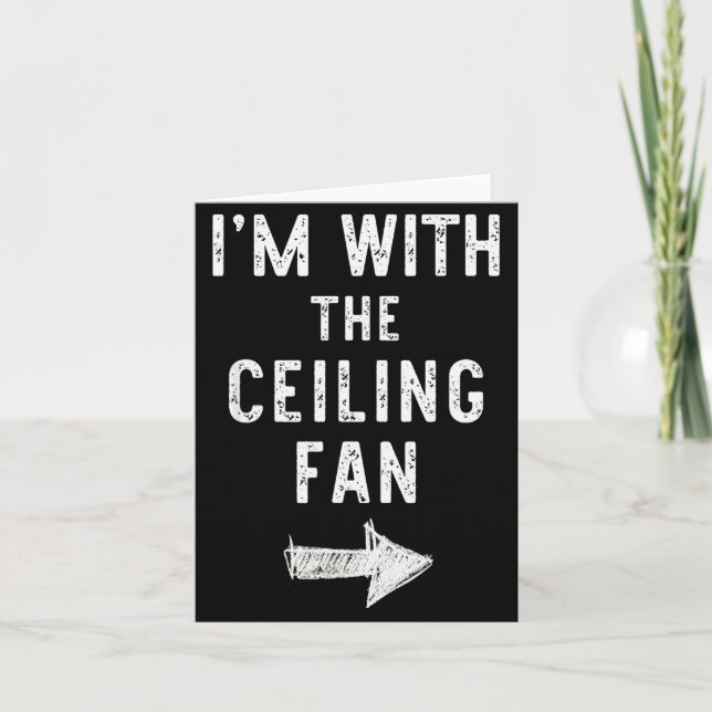 Tarjeta I’m With The Ceiling Fan Funny Halloween Couple Co (Anverso)
