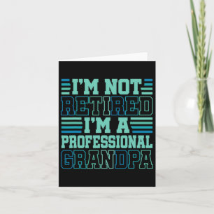 Tarjeta I&# mi abuelo profesional no jubilado