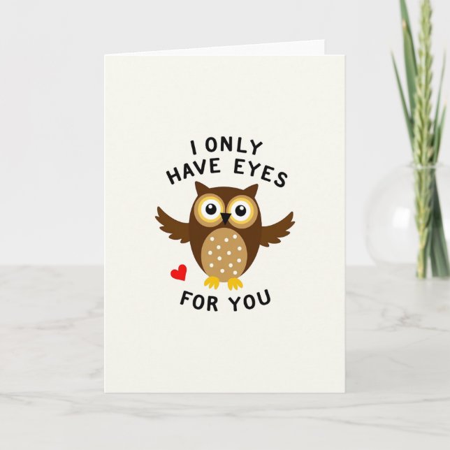 Tarjeta I Only Have Eyes For You Owl Card (Anverso)